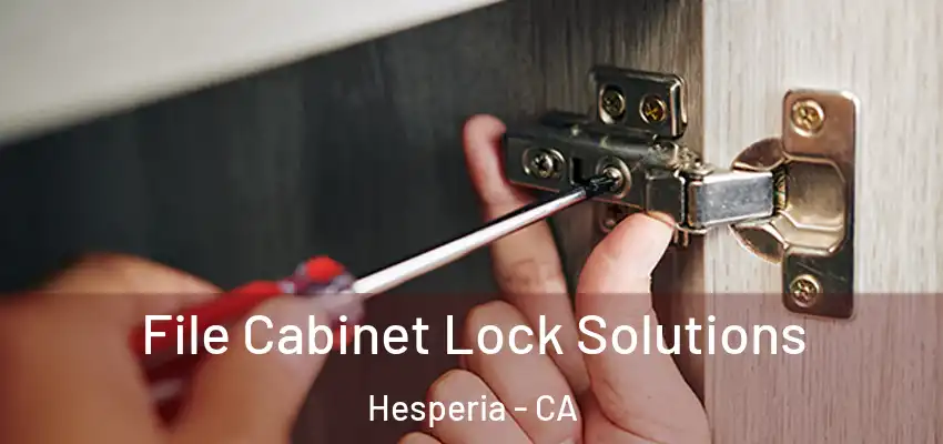  File Cabinet Lock Solutions Hesperia - CA