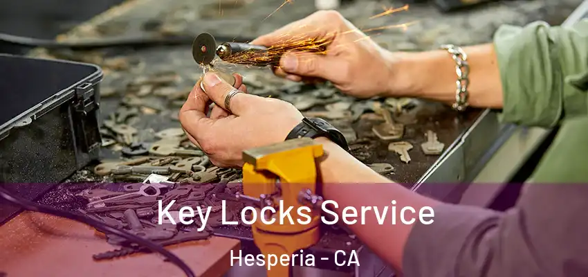 Key Locks Service Hesperia - CA